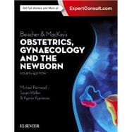 Beischer & Mackay's Obsterics, Gynaecology and the Newborn