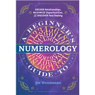 A Beginner's Guide to Numerology