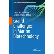 Grand Challenges in Marine Biotechnology