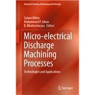 Micro-electrical Discharge Machining Processes