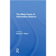 The Many Faces of Information Science
