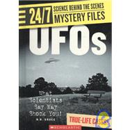 UFOs (24/7: Science Behind the Scenes: Mystery Files) (Library Edition)