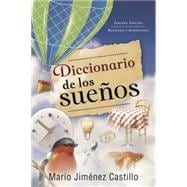 Diccionario de los suenos / Dictionary of Dreams
