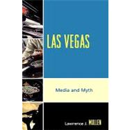 Las Vegas Media and Myth
