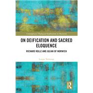 On Deification and Sacred Eloquence