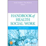 Handbook of Health Social Work