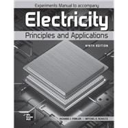 Experiments Manual to accompany Electricity: Principles and Applications