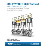 Solidworks 2017 Tutorial With Video Instruction