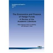 The Economics and Finance of Hedge Funds