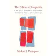 The Politics of Inequality