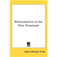 Reincarnation in the New Testament