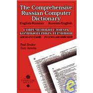 The Comprehensive Russian Computer Dictionary Russian - English / English - Russian