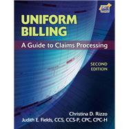 Uniform Billing A Guide to Claims Processing (Book Only)