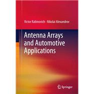 Antenna Arrays and Automotive Applications