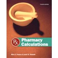 Pharmacy Calculations, 4th edition
