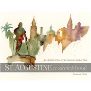 St. Augustine A Sketchbook