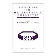 Progress in Heterocyclic Chemistry Vol. 5 : A Critical Review of the 1992 Literature Preceded by Two Chapters on Current Heterocyclic Topics