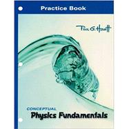 Practice Book for Conceptual Physics Fundamentals