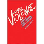 Collective Violence