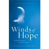 Winds of Hope : Healing Devotions for Life's Storms