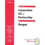 How to Form a Corporation, Llc, or Partnership in Oregon