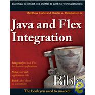 Java and Flex Integration Bible