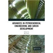 Advances in Petrochemical Engineering and Green Development