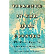 Violence in the Hill Country