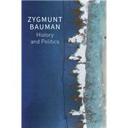 History and Politics Selected Writings, Volume 2
