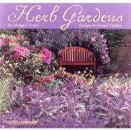 Herb Gardens 2009 Calendar: Recipes & Herbal Folklore