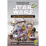 Star Wars: Galactic Phrase Book & Travel Guide