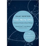 The Principia the Authoritative Translation