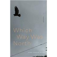 Which Way Was North