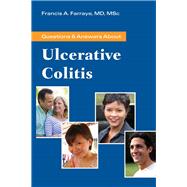 Questions  &  Answers About Ulcerative Colitis