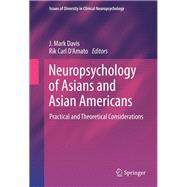 Neuropsychology of Asians and Asian Americans