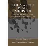 The Market Place Minister