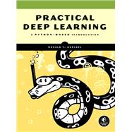 Practical Deep Learning A Python-Based Introduction