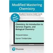 Modified Mastering Chemistry with Pearson eText -- Access Card -- for Chemistry: An Introduction to General, Organic, and Biological Chemistry (18-Weeks), 13/e