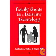 Family Guide to Assistive Technology