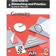 Geometry: Reteaching and Practice, Manual, Study Guide & Answer Key