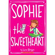 Sophie #7: Sophie the Sweetheart