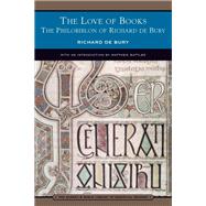 The Love of Books (Barnes & Noble Library of Essential Reading)