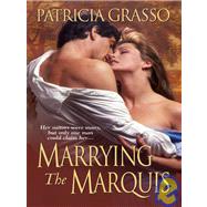 Marrying the Marquis