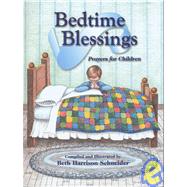 Bedtime Blessings/Bendiciones Para Dormir