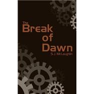 The Break of Dawn
