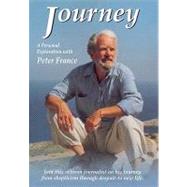 Journey: A Personal Exploration with Peter France
