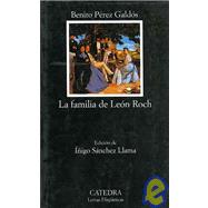 La Familia De Leon Roch/ The Family of Leon Roch