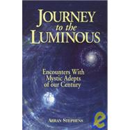 Journey to the Luminous