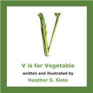 V is for Vegetable