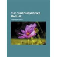 The Churchwarden's Manual